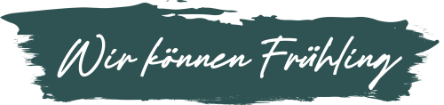 Wir können Frühling